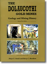 DOLAUCOTHI GOLD – A VISION REALISED by Alun Isaac published by APECS Press, Caerleon 